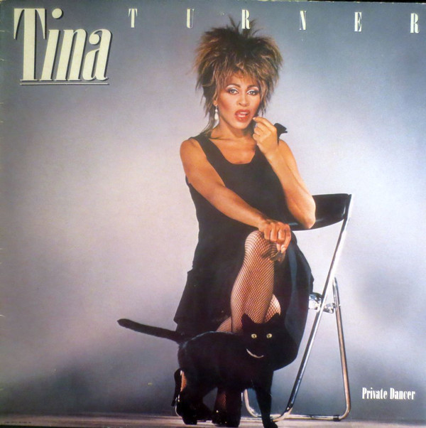 Tina Turner: Private Dancer (1984)